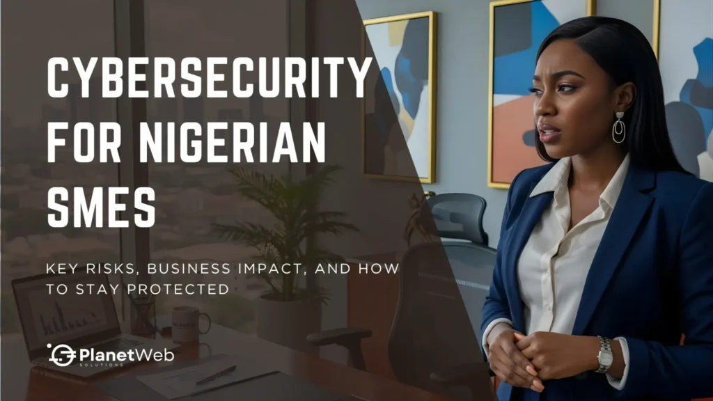 Cybersecurity For Nigerian Smes