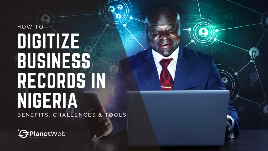 Digitize Business Records in Nigeria