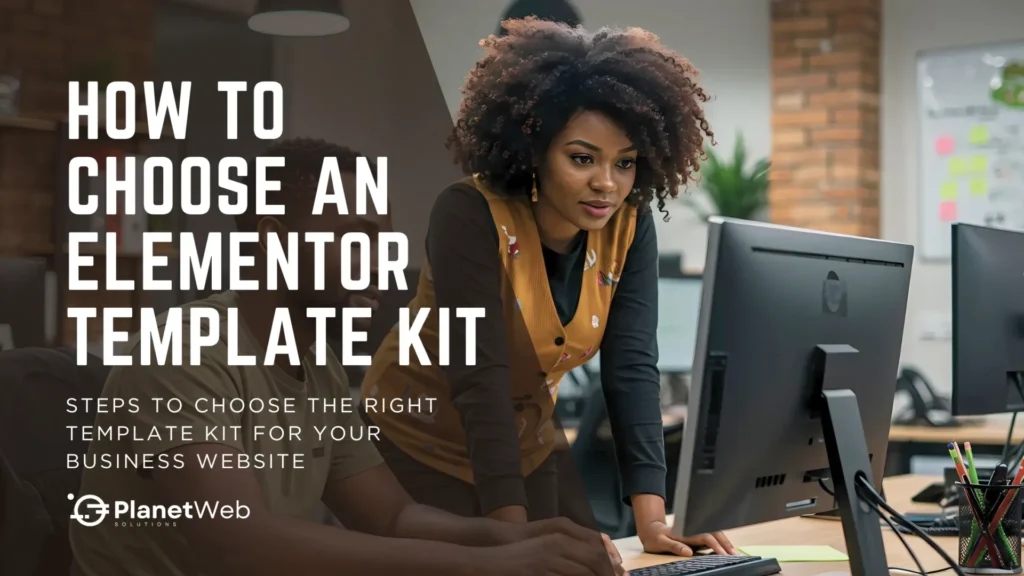 How to Choose an Elementor Template Kit