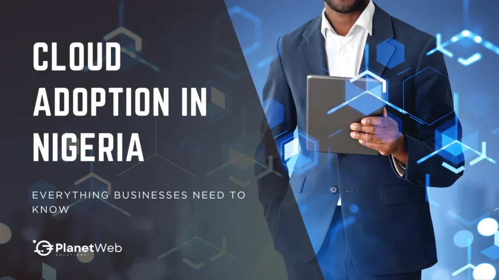 Cloud adoption in Nigeria business guide with tablet-holding executive and digital network graphics.