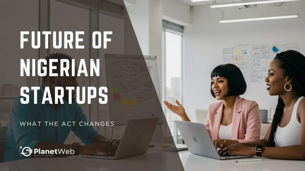 Future of Nigerian startups: how the Act changes entrepreneurship, with women working in a modern office.