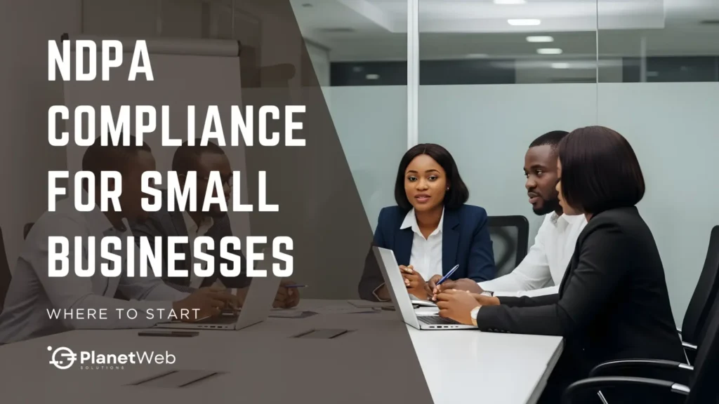 Learn NDPA compliance for small businesses: where to start with privacy meeting guidance.