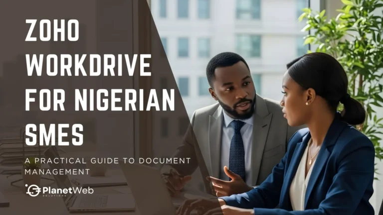 Zoho WorkDrive for Nigerian SMEs. Two businesspeople discussing documents on a laptop. PlanetWeb Solutions logo.
