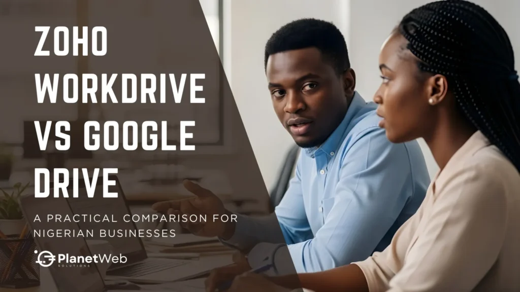Zoho WorkDrive vs Google Drive comparison for Nigerian businesses, featuring two professionals in discussion.