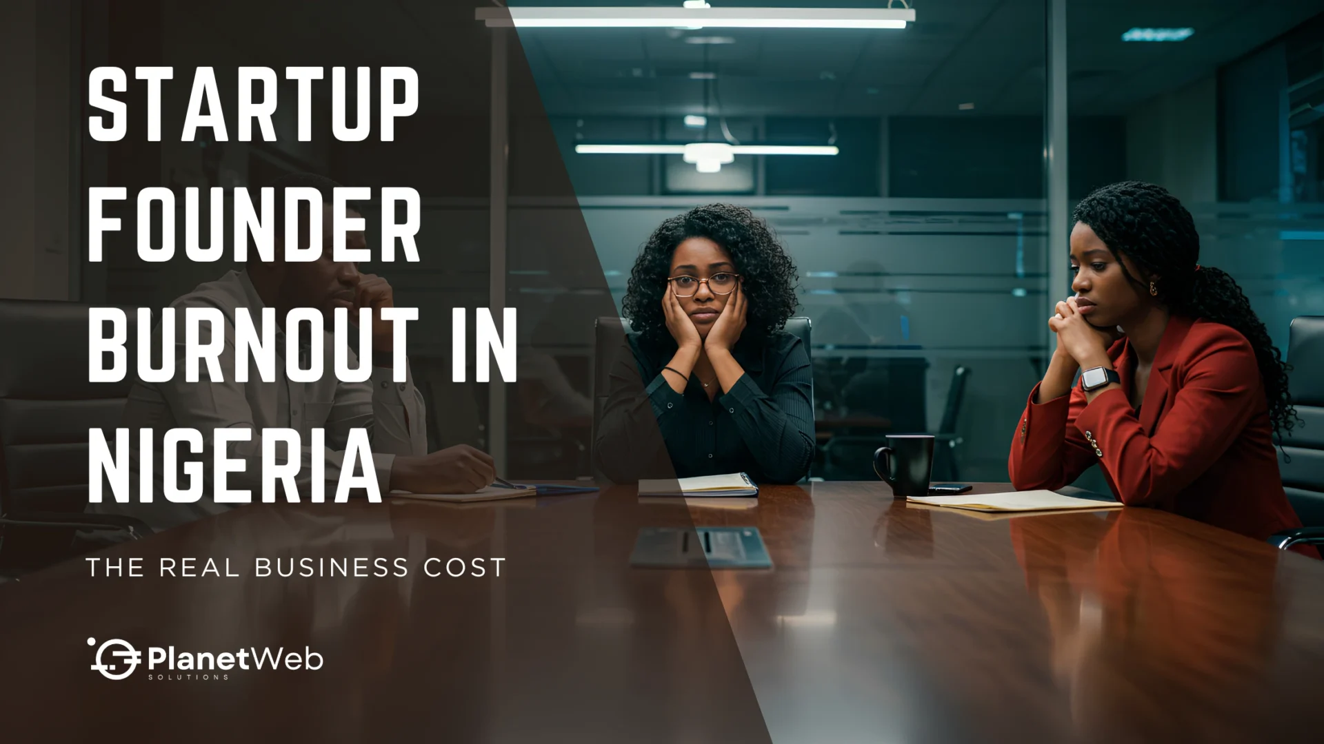 Startup founder burnout in Nigeria shown in a stressed business meeting.