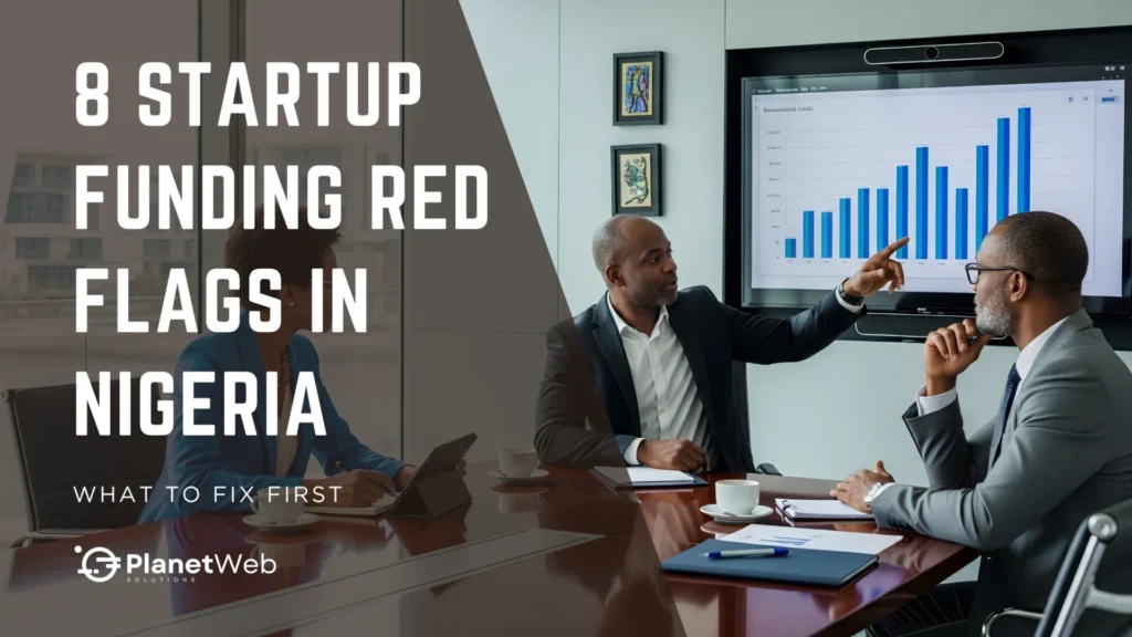 Startup funding red flags in Nigeria, boardroom meeting and growth chart.