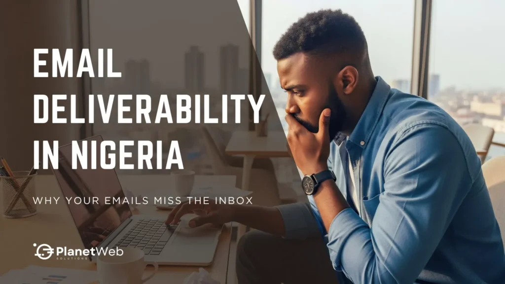 Email deliverability in Nigeria banner with man working on laptop.