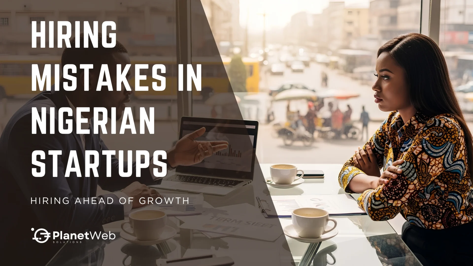 Hiring mistakes in Nigerian startups shown in a business meeting graphic.
