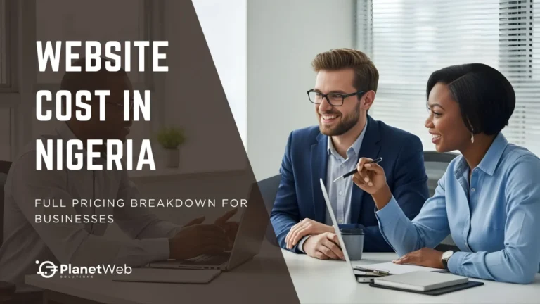 Business discussion on website cost in Nigeria, featuring PlanetWeb Solutions pricing insights.