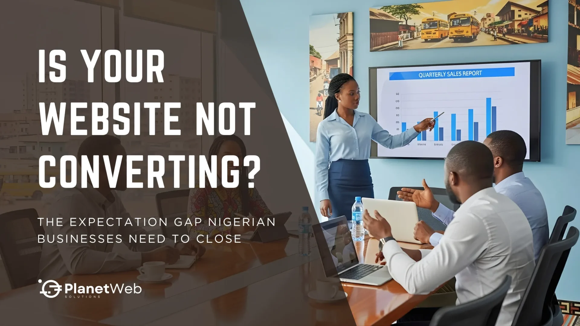 Business meeting on website not converting and strategy for Nigerian businesses.