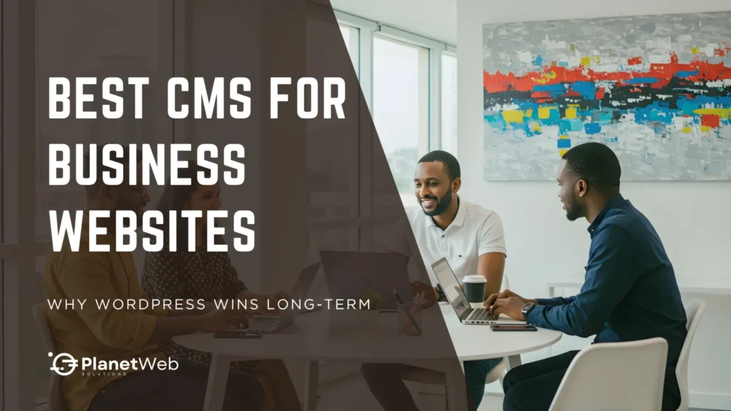 Best CMS for Business Websites