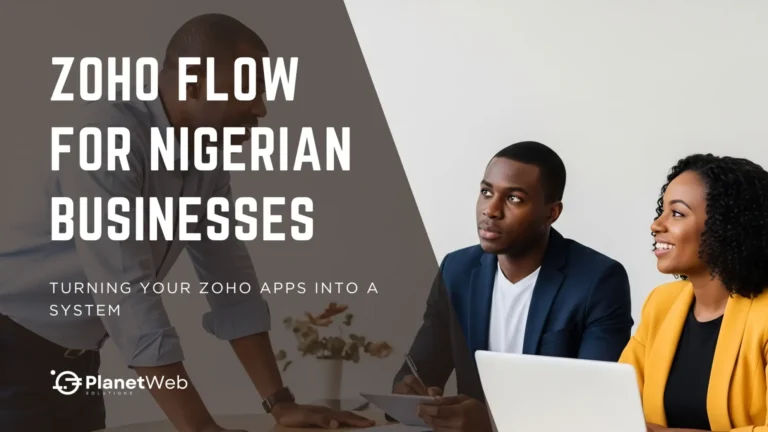 Zoho Flow for Nigerian Businesses banner with PlanetWeb Solutions team and laptop.